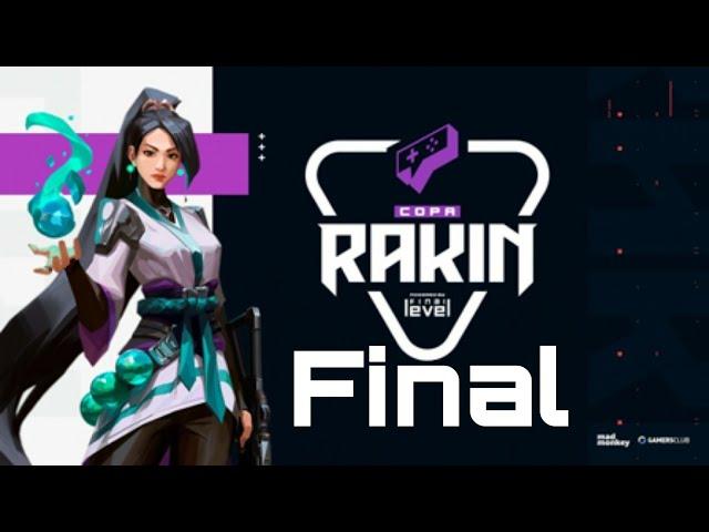 COPA RAKIN, A GRANDE FINAL/Valorant Moments (Copa Rakin Final)