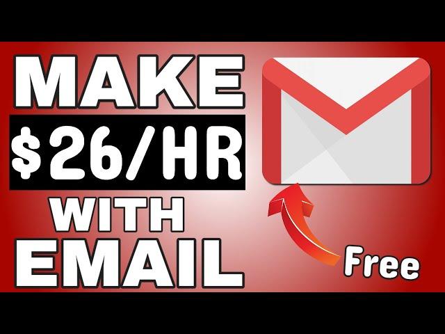 $26 Per Hour Make Money Collecting Emails Fast! Make Money Online With Your Email