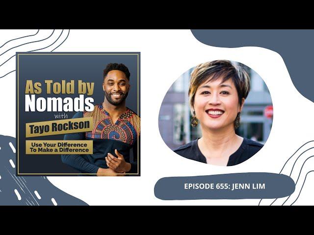 Moving Beyond Happiness with Jenn Lim | As Told By Nomads Podcast