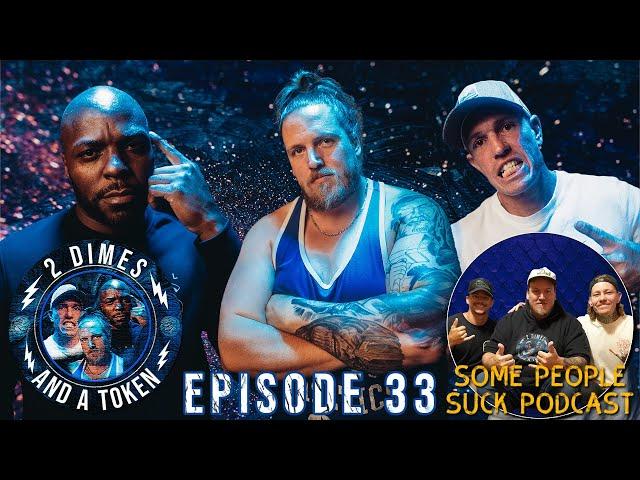 Episode 33: Some People Suck Podcast: Miami, Kids, Biggest Regrets, Origin Story, and Much More