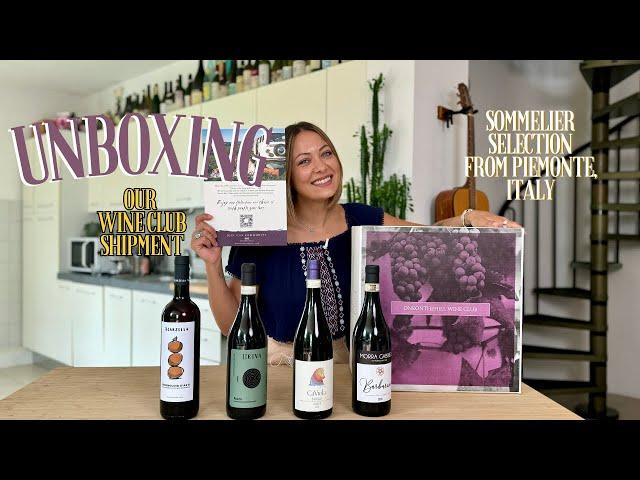 Piemonte Wine Club - Unboxing the May Sommelier Selection