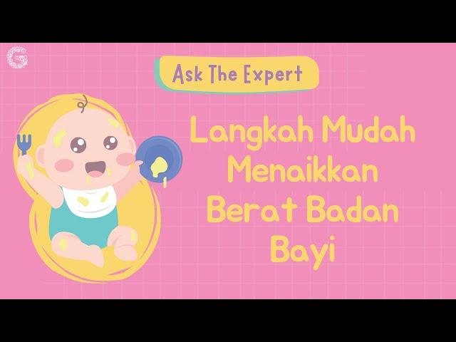 Langkah Mudah Menaikkan Berat Badan Bayi