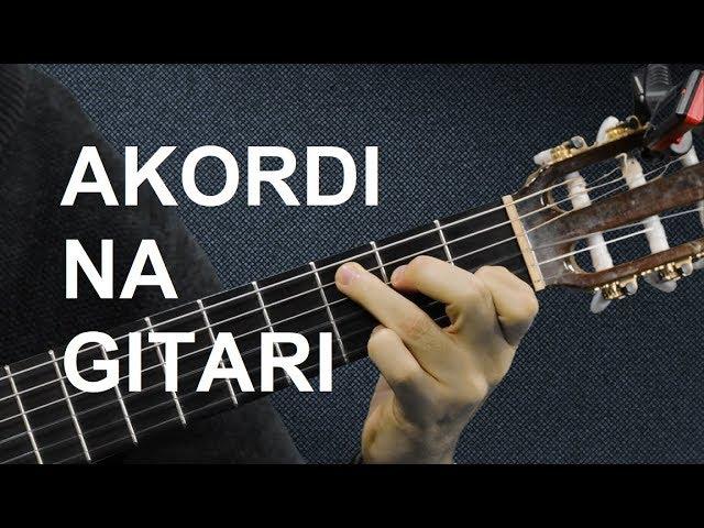 AKORDI NA GITARI - Osnovni akordi za početnike