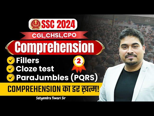 SSC English | Comprehension | Cloze Test | Parajumbles Tricks | Fillers Words | #2 | Satyendra Sir