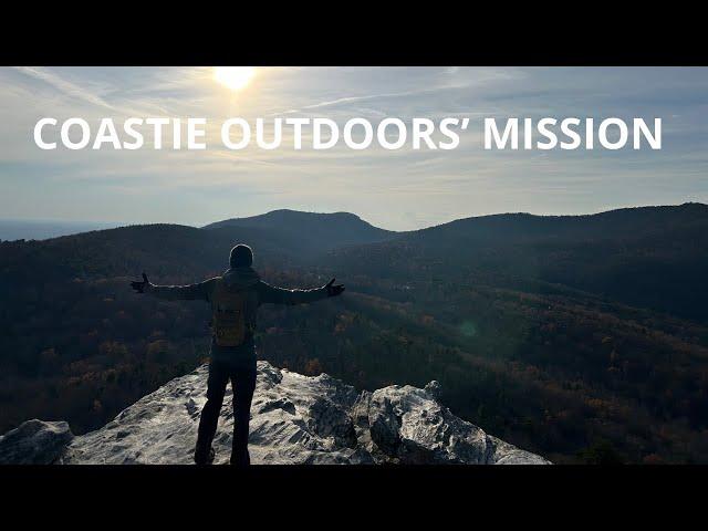 MISSION of COASTIE OUTDOORS, help all enjoy NATURE to the FULLEST!