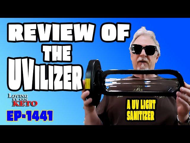 REVIEW OF THE UVILIZER A UV LIGHT SANITIZER #uvlight #uvilizer #health