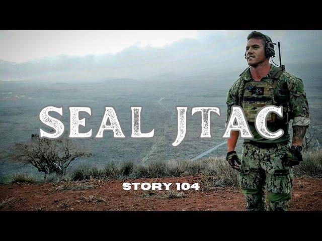 TCAV TV: SEAL JTAC - Story 104