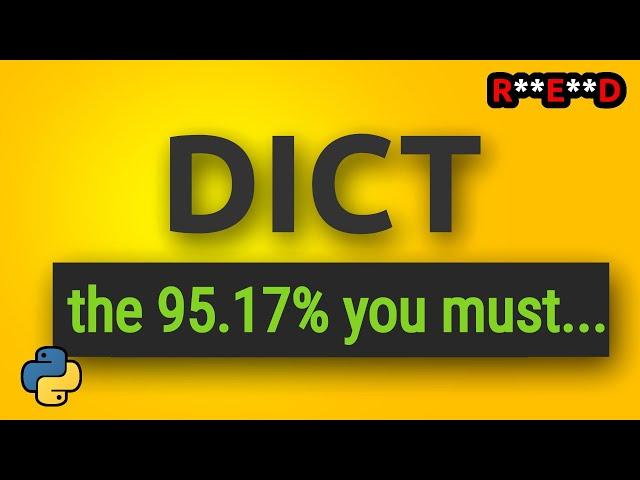 Dictionary in Python: the 95.17% of What You Must Know