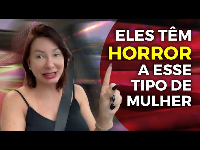 ELES TÊM HORROR A ESSE TIPO DE MULHER