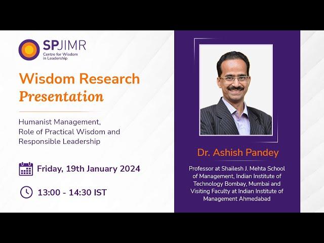 CWIL's fourteenth Wisdom Research Presentation with Dr. Ashish Pandey