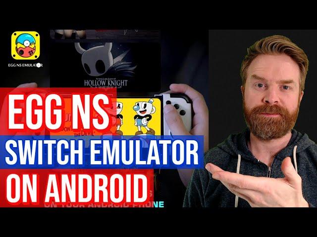 Egg NS - Nintendo Switch Emulator on Android