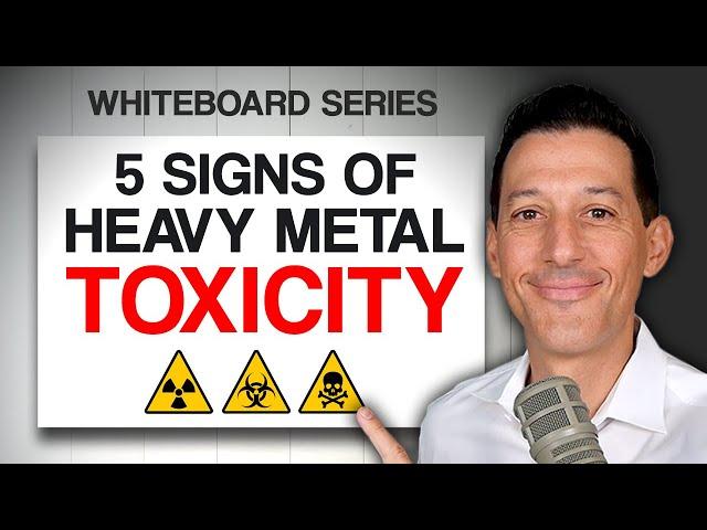 5 Signs of Heavy Metal Toxicity | Dr. Stephen Cabral