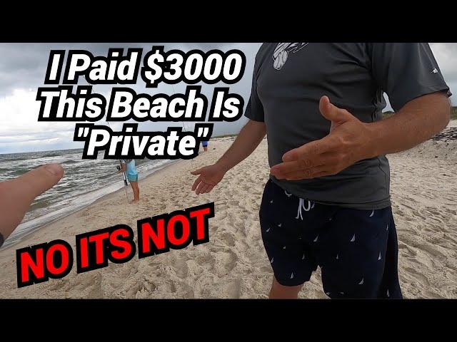 Guy Said We Were Fishing On "Private" Beach. What Would You Do?