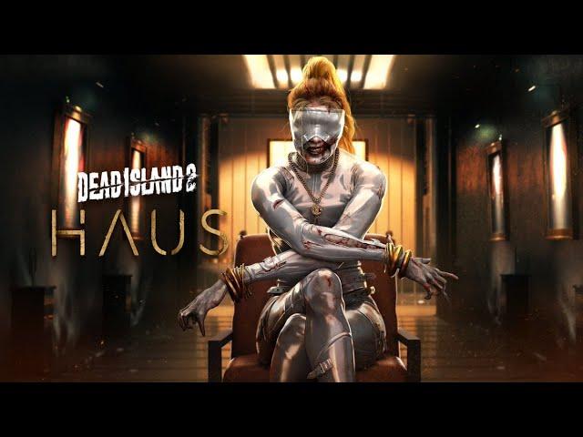 Dead Island 2: Haus DLC Gameplay | Full Stream