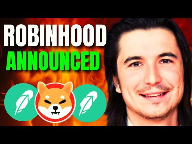 SHIBA INU COIN NEWS TODAY - ROBINHOOD ANNOUNCED SHIBA WILL REACH $17 -| SHIB NEWS TODAY