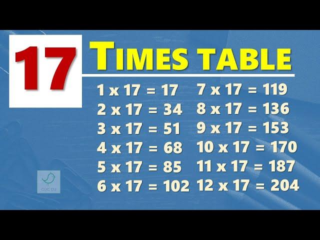 17 Times Table | Multiplication Table of 17 | Learn By Heart