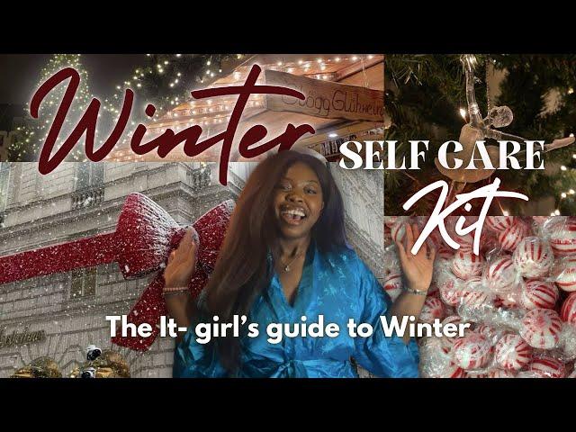 The ULTIMATE winter SELF CARE KIT | skincare, self care rituals, Christmas markets & winter outfits