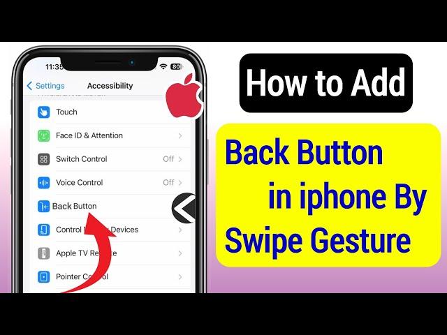 iPhone | How to Add back Button in iPhone by (Swipe Gesture) || New Update