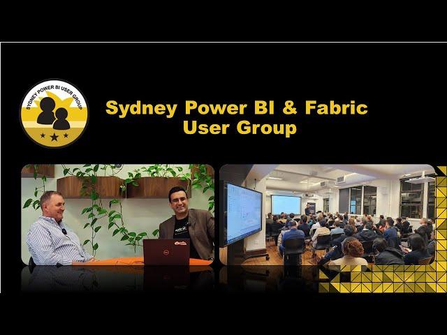 Sydney Power BI & Fabric Meetup