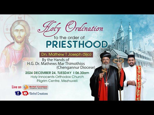 Priesthood (Kasheesho) | Dn. Mathew T Joseph(Sijo) | Holy Innocents Orthodox Church Mezhuveli