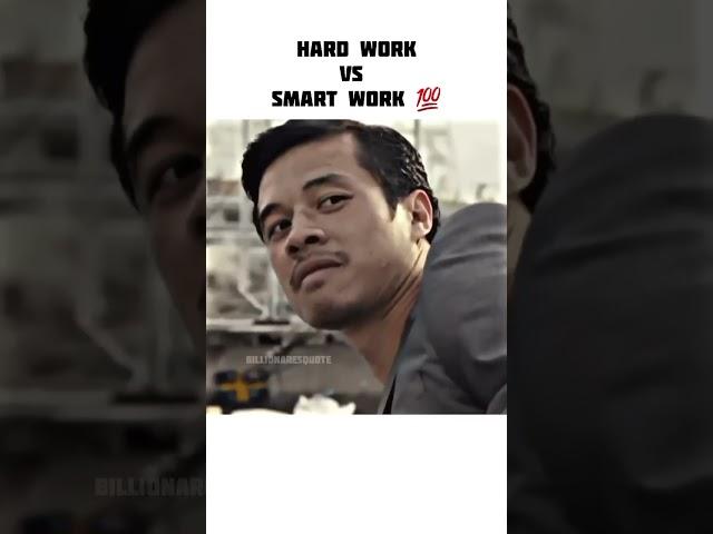 Smart work is better than Hard work