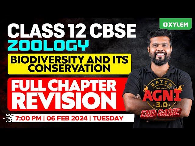 Class 12 CBSE Zoology | Biodiversity and Its Conservation - Full Chapter Revision | Xylem CBSE 1 &12