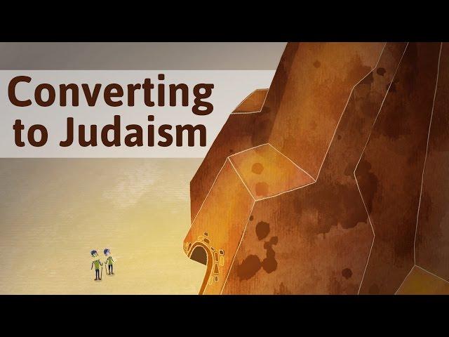 Converting to Judaism: An Explanatory Guide