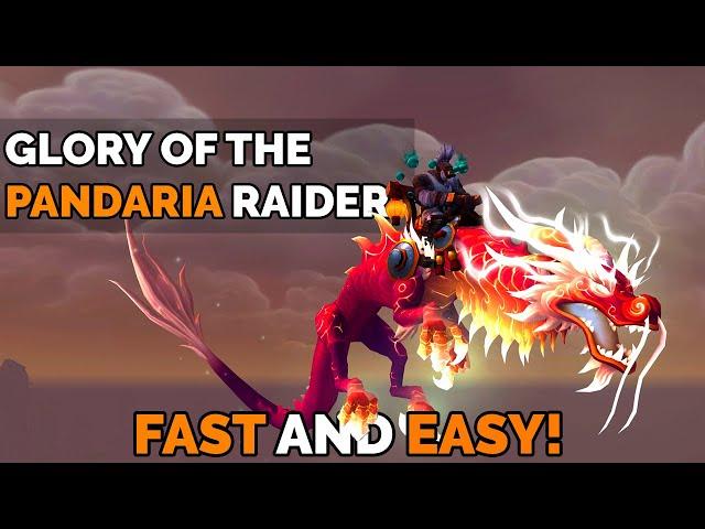 Glory of the Pandaria Raider | Short and Easy Guide!