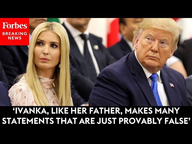 Ivanka Trump Helped Her Dad Lie About His Net Worth
