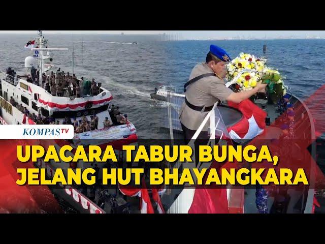Jelang HUT Bhayangkara ke-78, Baharkam Polri Gelar Upacara Tabur Bunga di Perairan Teluk Jakarta