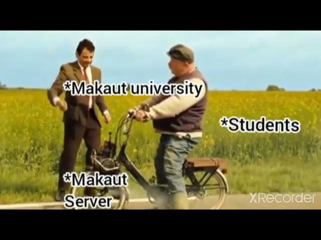 Makaut vs Students vs Server Funny Meme ever | Mr Bean Ft| #makaut #makaut_meme