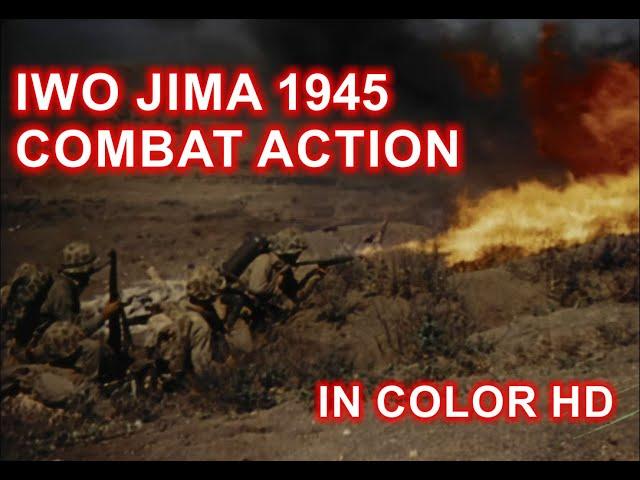 Battle for Iwo Jima 1945 Actual Combat Action in Color HD [ WWII Documentary ]