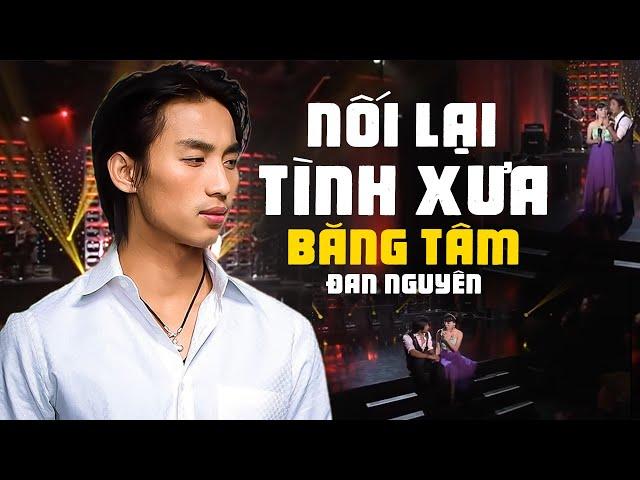 NỐI LẠI TÌNH XƯA - Đan Nguyên, Băng Tâm [ MV OFFICIAL ] | Những Bản Nhạc Hải Ngoại Xưa Cực Ngọt