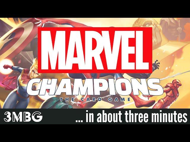 Marvel Champions in about 3 minutes