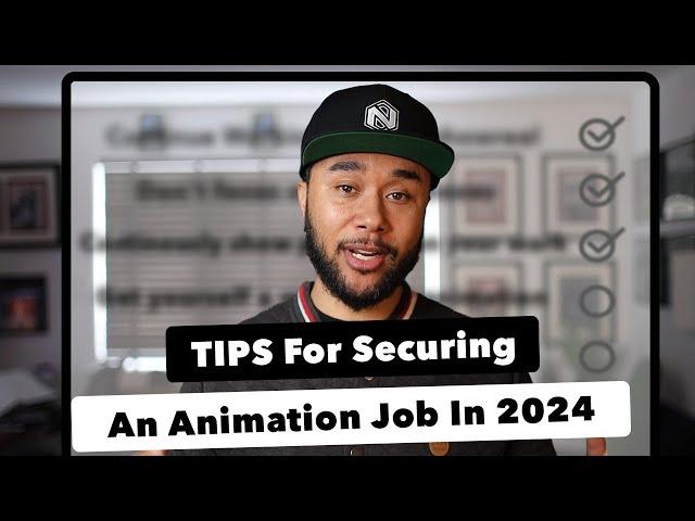 Tips For Securing an Animation Job in 2024