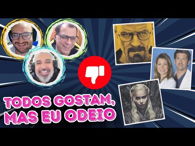 DEU TRETA: filmes e séries que todos GOSTAM, mas eu ODEIO