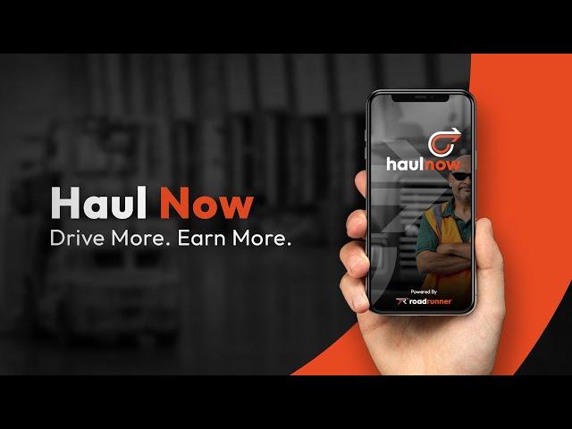 Roadrunner's Haul Now - The Ultimate App for Long Haul Trucking