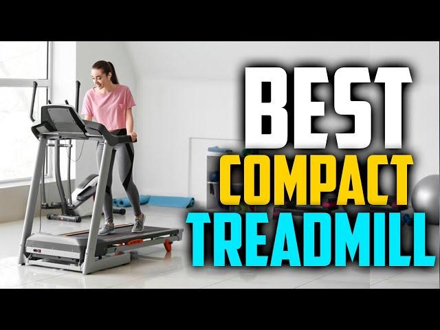  Top 5: BEST Compact Treadmill In 2025 [ Best Compact Folding Treadmill ]