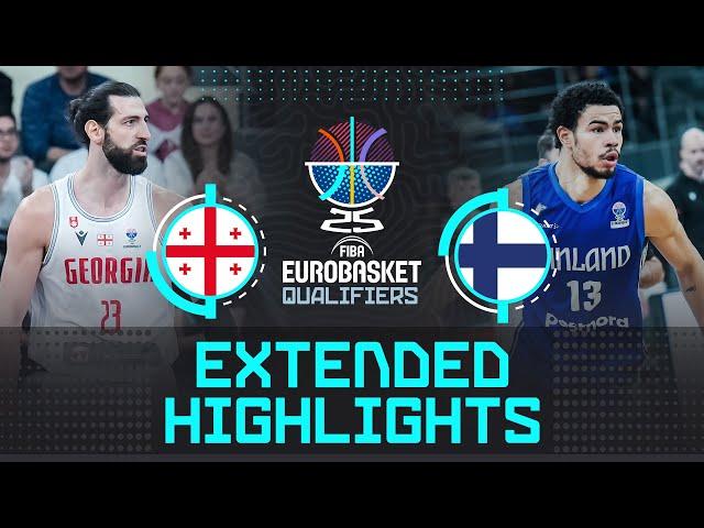 Georgia  vs Finland  | Extended Highlights | FIBA EuroBasket 2025 Qualifiers