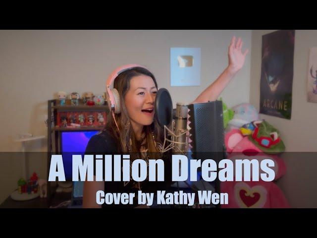 A Million Dreams (The Greatest Showman Reimagined) - P!nk | Cover by Kathy Wen