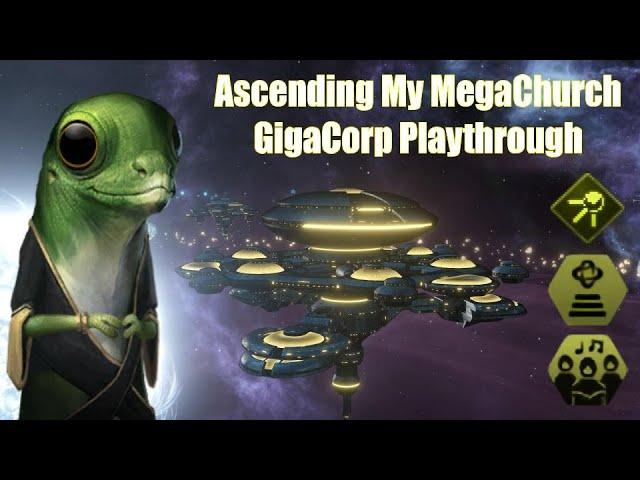 The Ultimate GigaCorp - Stellaris Full Playthrough