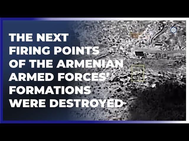 The next firing points of the Armenian armed forces’ formations were destroyed