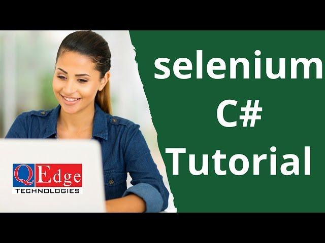 Selenium with C# Training | Selenium C Sharp Tutorial for Beginner