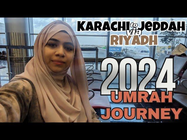 2024 Umrah Journey | Pehli bar Riyadh airport dekha | Saudi airline economy | Umrah Guide 2024 