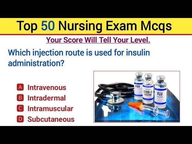 Top 50 nursing mcqs 2025 | Nursing exam mcqs | RRB nursing exam preparation | nursing mcqs