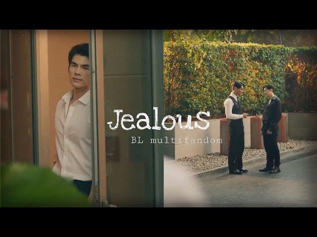 Baby I’m Jealous || BL jealous multifandom