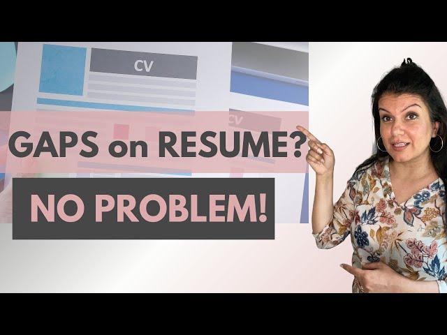 How to Explain Employment Gaps on Resume (with sample answers)