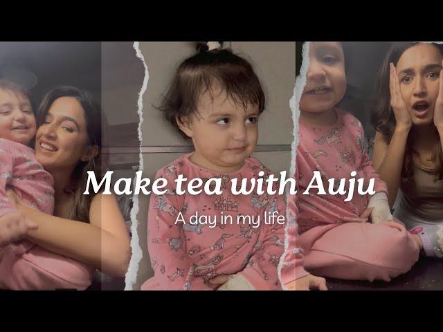 Make Tea With Auju