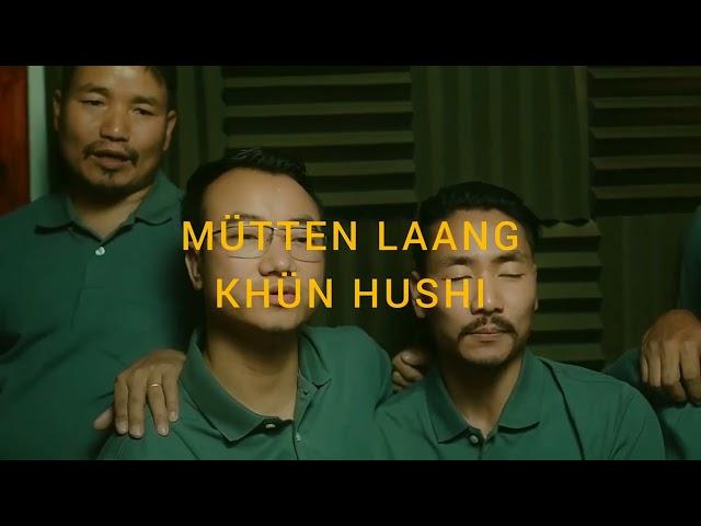 MÜTTEN LAANG KHÜN HUSHI | TEASER |