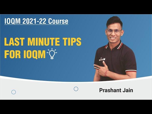 IOQM Last Minute Tips | IOQM  Paper Attempting Strategy | IOQM 2022 Complete Plan